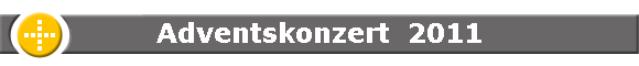 Adventskonzert  2011